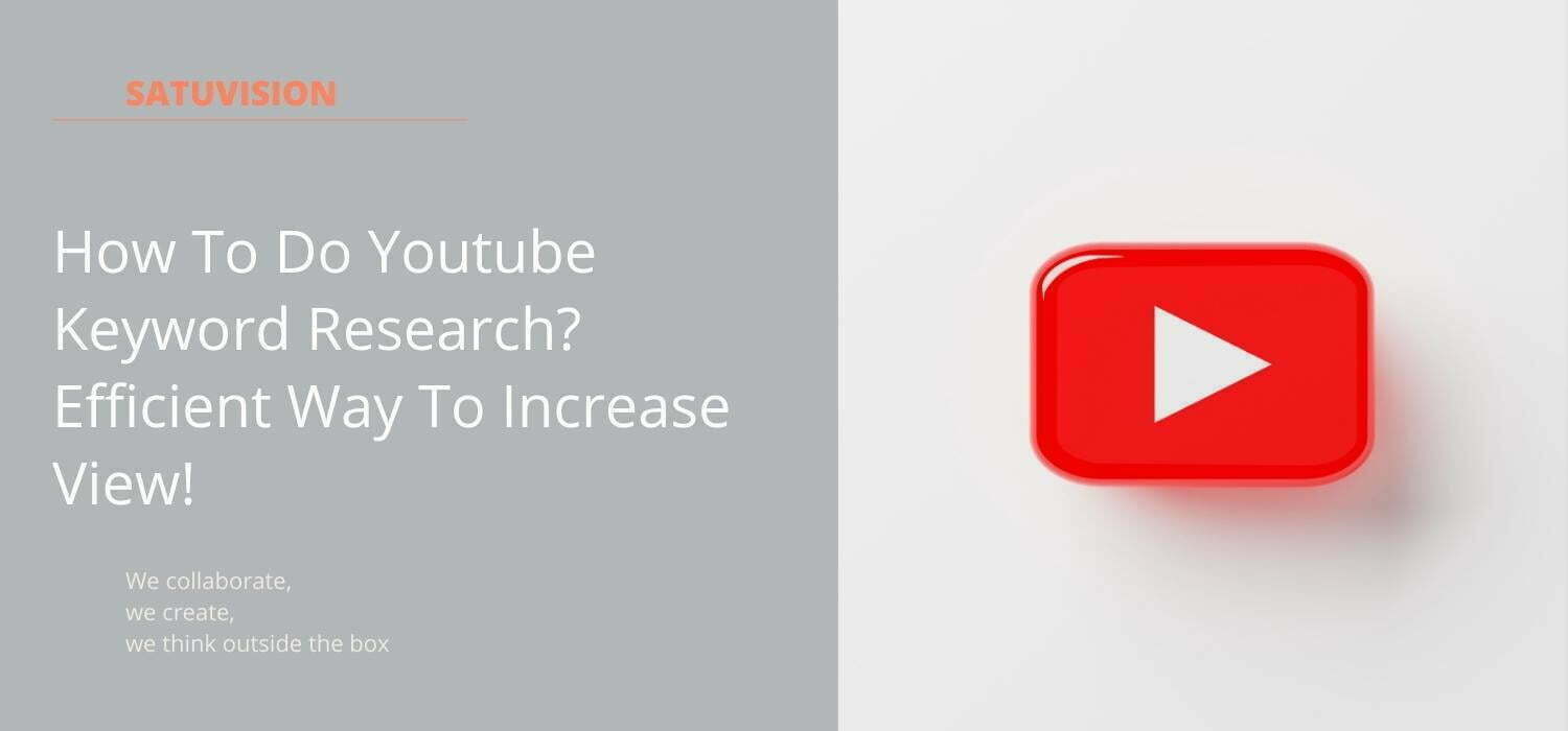 How To Do Youtube Keyword Research? Efficient Way To Increase View! header