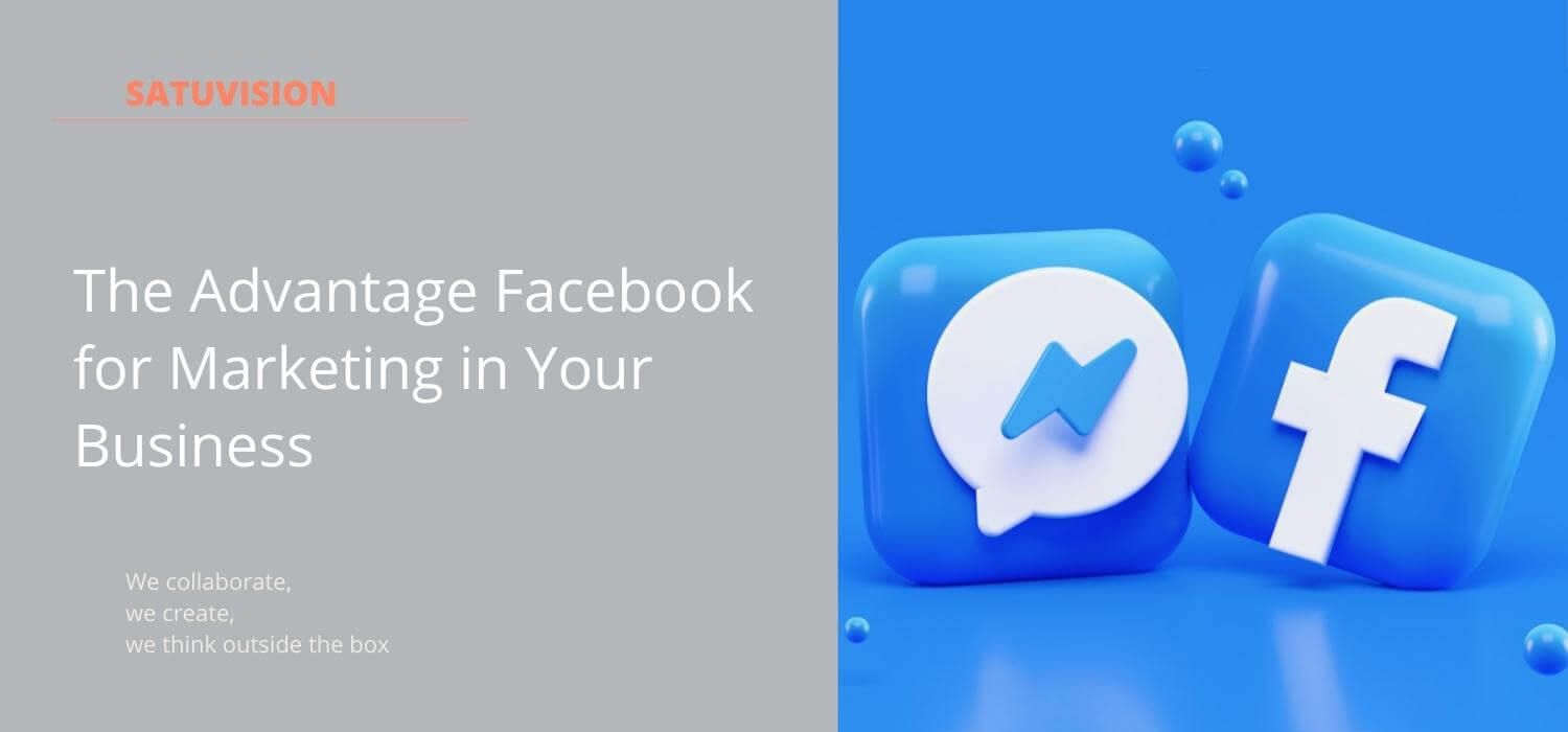 The Advantage Facebook for Marketing in Your Business header